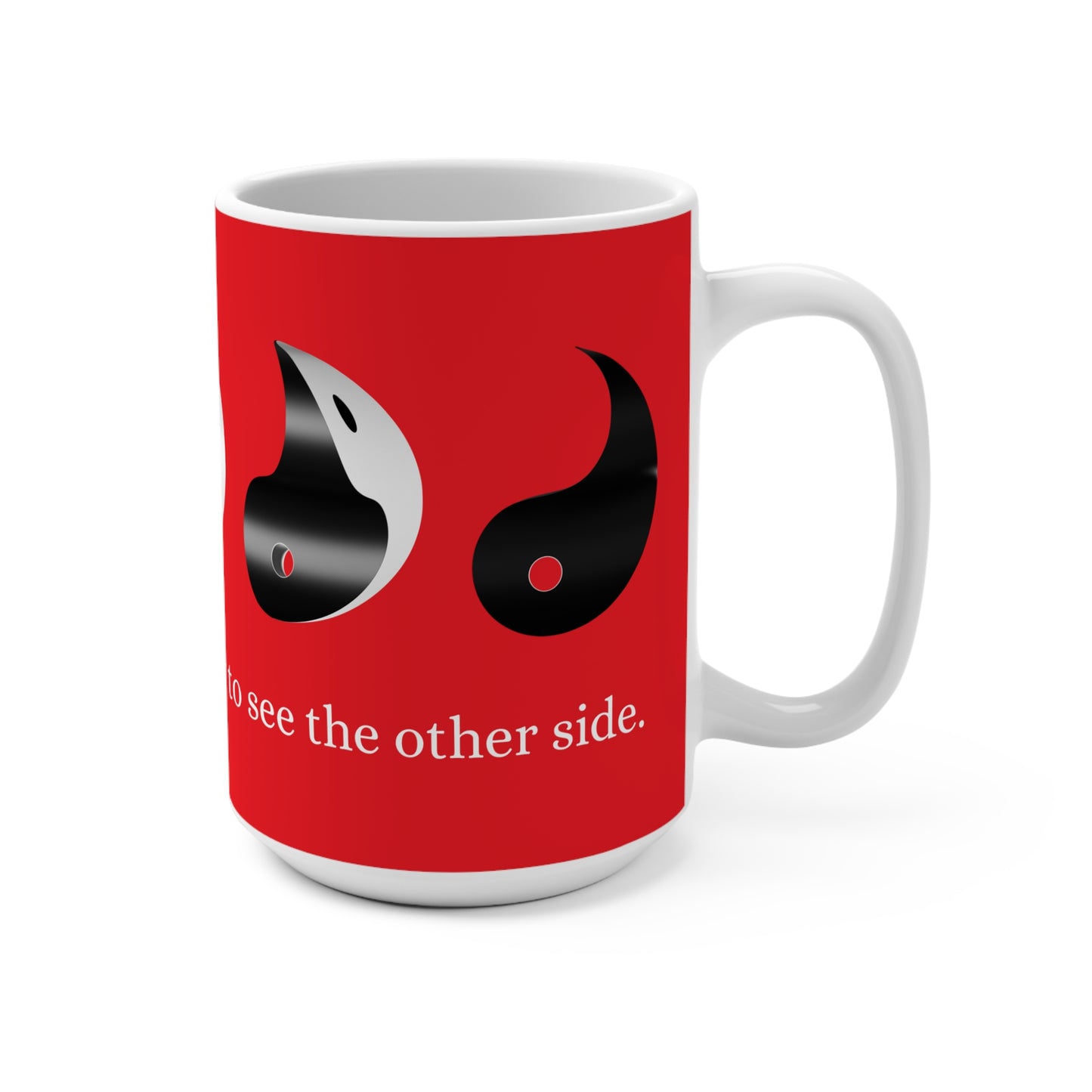 Mug "Adjust for Other Side"